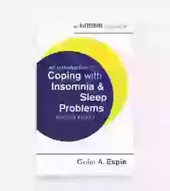 An Introduction To Coping With Insomnia And Sleep Problems  